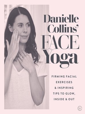 cover image of Danielle Collins' Face Yoga